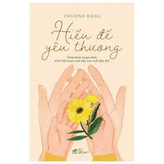 Sách - hiểu để yêu thương