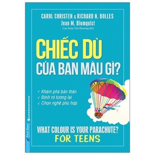 Sách Chiếc Dù Của Bạn Màu Gì? Bí Quyết Chọn Nghề (Tái Bản 2020)