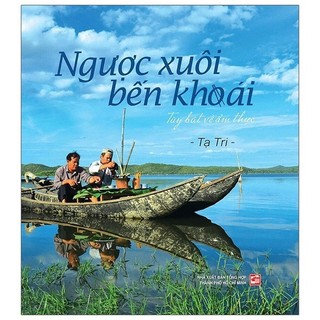 Sách Ngược Xuối Bến Khoái
