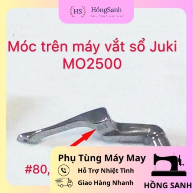 Móc trên máy vắt sổ Juki 2500