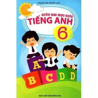 Sách - Giúp Em Học Giỏi Tiếng Anh Lớp 6