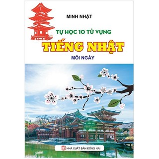Sách - tự học 10 từ vựng tiếng nhật mỗi ngày