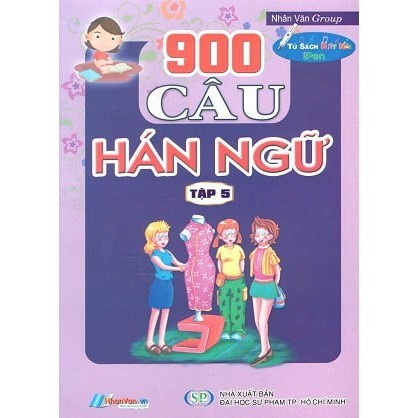 Sách 900 Câu Hán Ngữ (Tập 5)