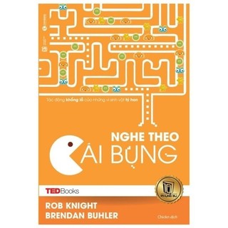 Sách TedBooks - Nghe Theo Cái Bụng 