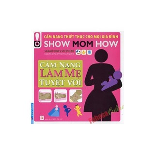 Sách - cẩm nang làm mẹ tuyệt vời