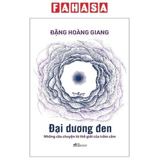 Sách đại dương đen - những câu chuyện từ thế giới của trầm cảm