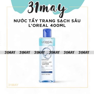 Nước Tẩy Trang Loreal Paris Màu Xanh Đậm Micellar Water Deep Cleansing 400ml Chính Hãng Giá Sỉ - Tẩy Trang Sạch Sâu