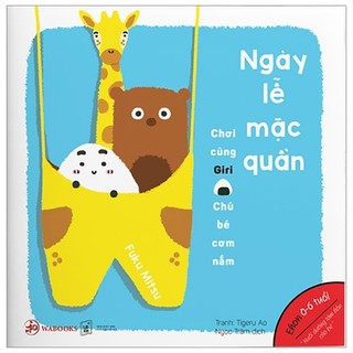 Sách - ehon giri 2 - ngày lễ mặc quần