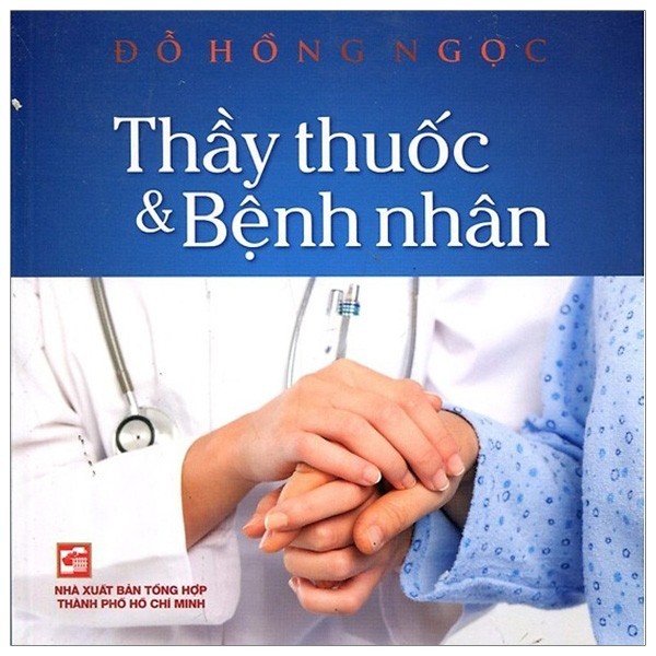 Sách - Thầy Thuốc Và Bệnh Nhân (Tái Bản 2019)