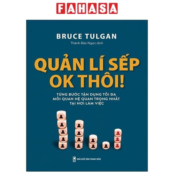 Sách Quản Lí Sếp Ok Thôi!
