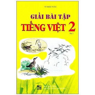 Sách giải bài tập tiếng việt lớp 2
