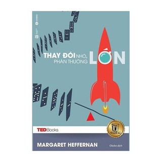 Sách - TedBooks - Thay Đổi Nhỏ Phần Thưởng Lớn