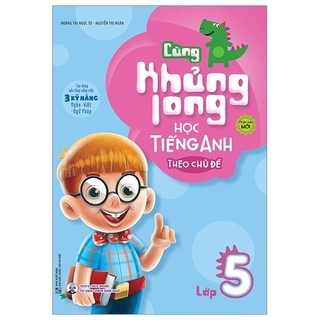 Sách - cùng khủng long học tiếng anh theo chủ đề lớp 5