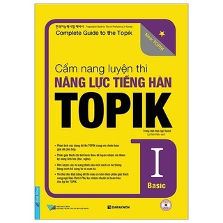 Sách - Cẩm Nang Luyện Thi Năng Lực Tiếng Hàn Topik I Basic - Kèm CD