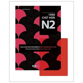 Sách - Luyện Thi Năng Lực Tiếng Nhật JLPT 1000 Chữ Hán N2