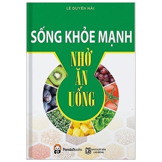 Sách - sống mạnh khỏe nhờ ăn uống
