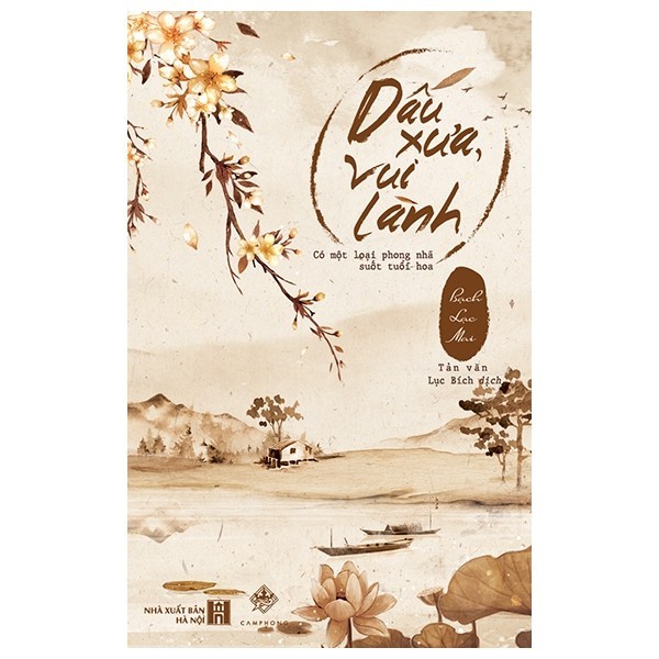 Sách Dấu Xưa, Vui Lành