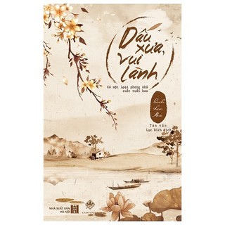 Sách Dấu Xưa, Vui Lành