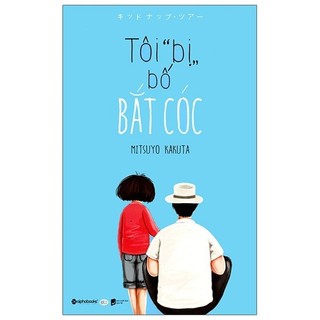 Sách tôi "bị" bố bắt cóc