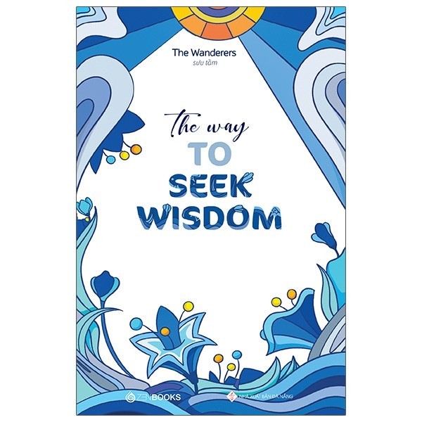 Sách The Way To Seek Wisdom
