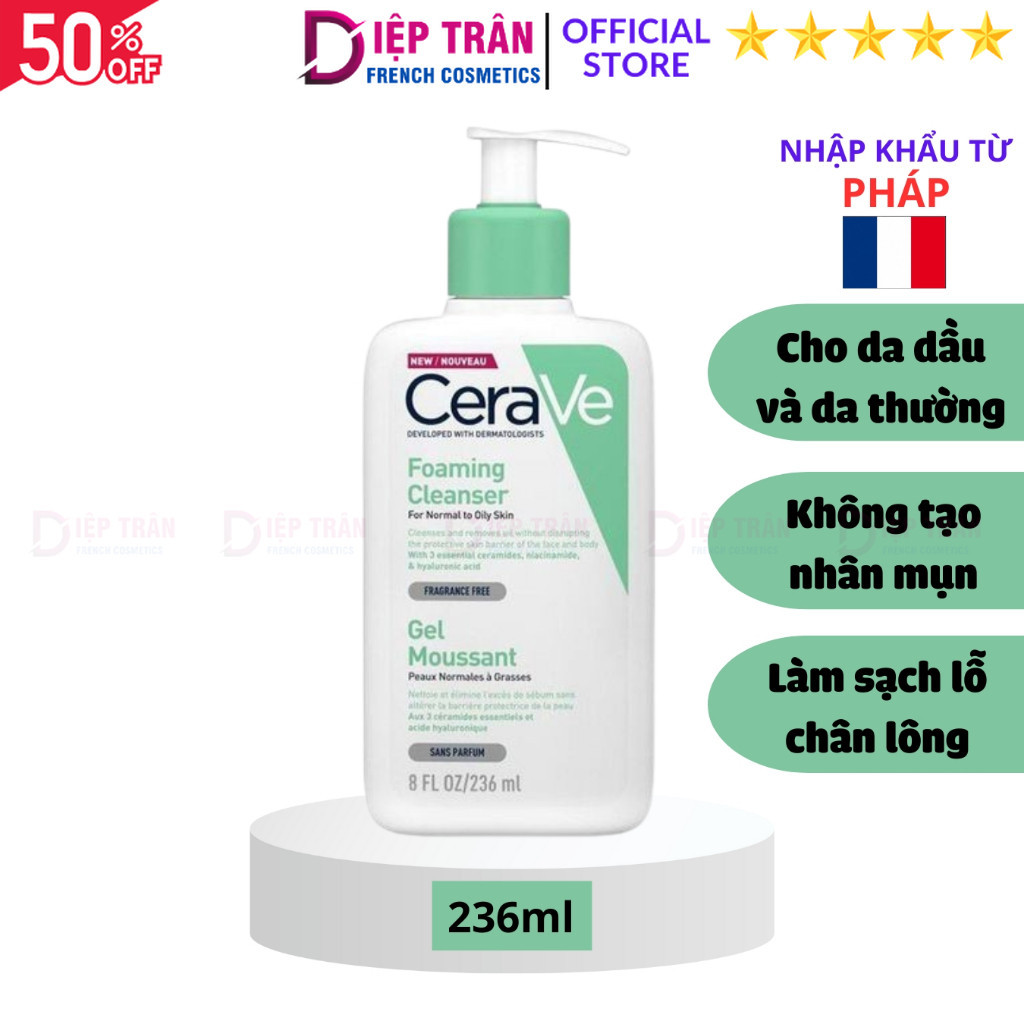 Sữa rửa mặt CeraVe Foaming Cleanser 236ml, cho da dầu - Pháp - SKU194