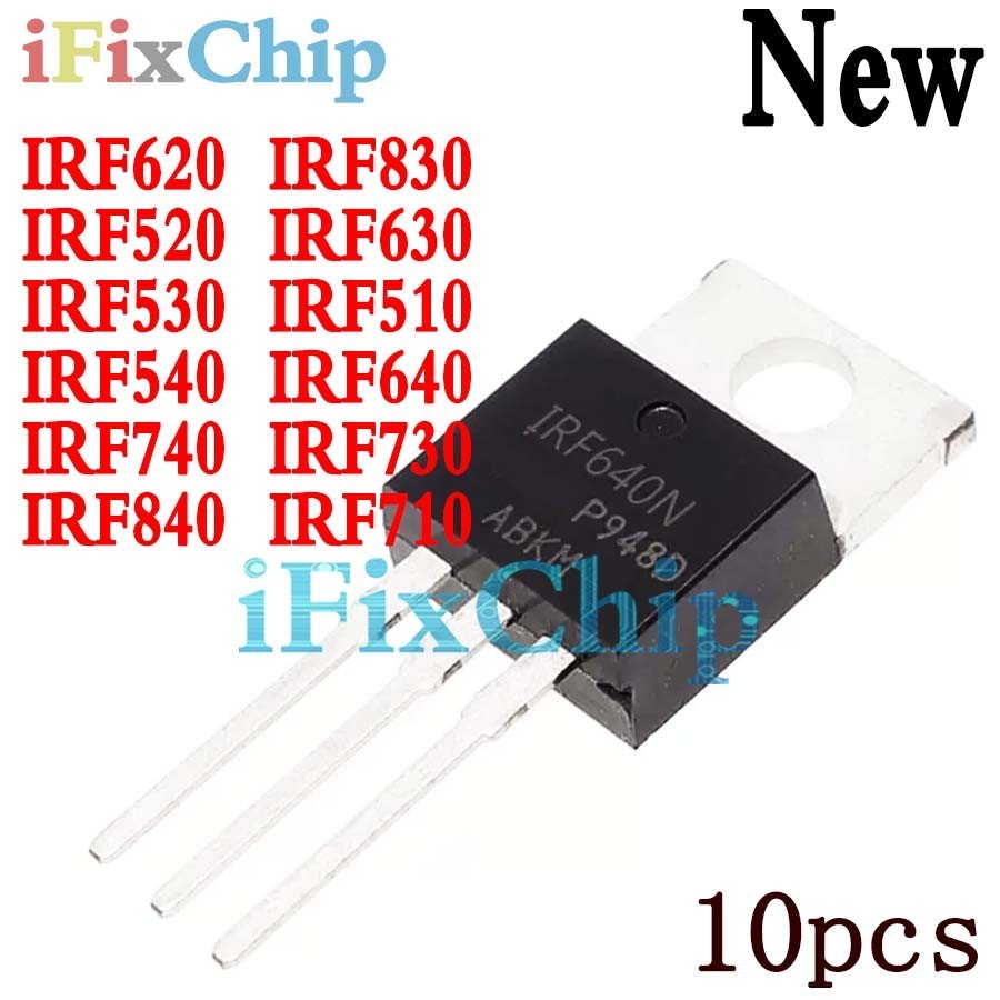 Miếng IRF520 10 IRF510 IRF540 IRF640 IRF740 IRF840 IRF630 IRF630N IRF510N IRF540N IRF520N IRF530N IR