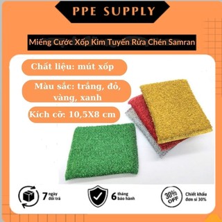 Combo 1 Miếng Rửa Chén Cước Xốp Kim Tuyến Samran - Cước rửa chén, Miếng rửa bát đa năng - PPESupply
