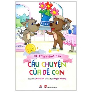 Sách - cổ tích trăng non - câu chuyện của dê con