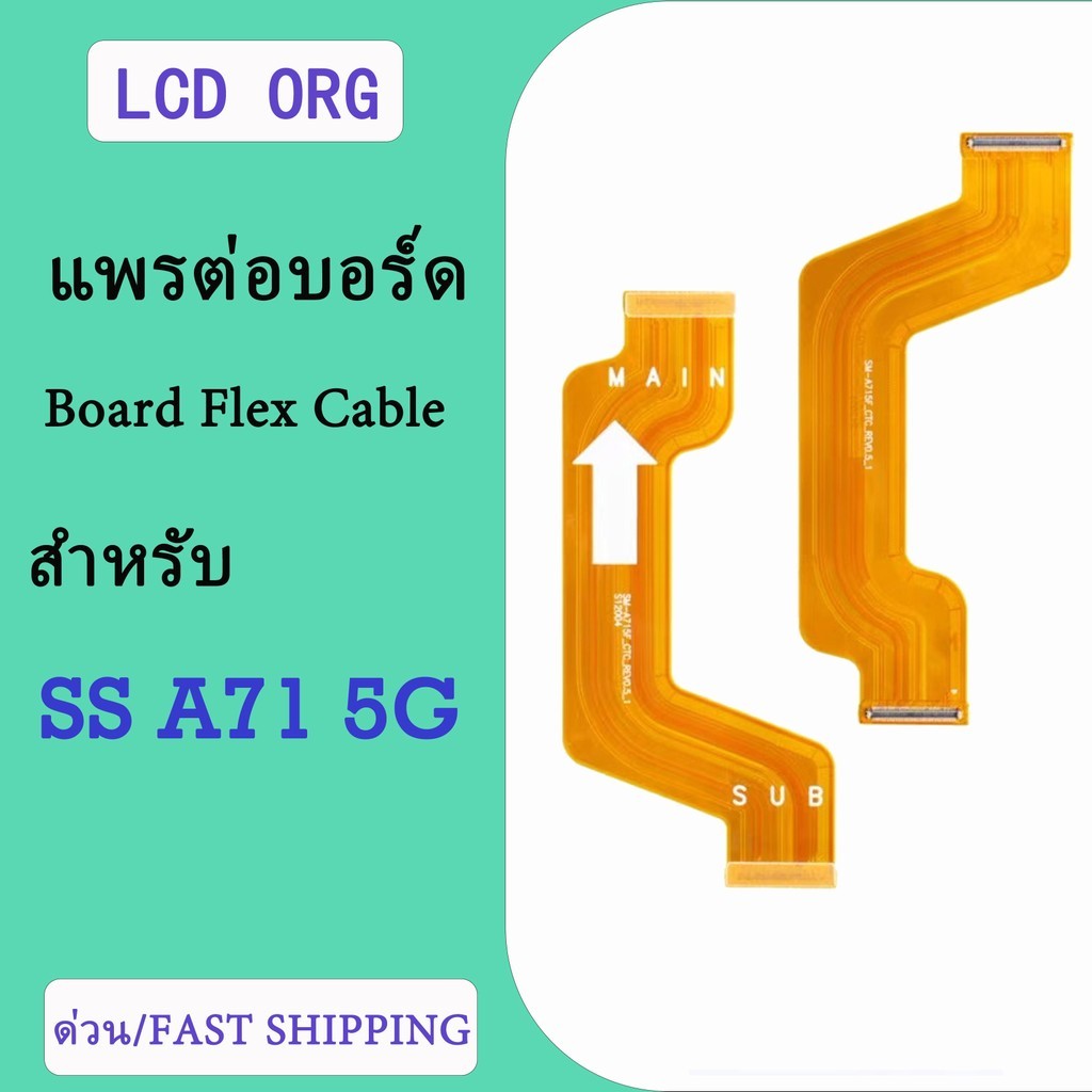 Bo mạch Flex Cable Ribbon cho Samsung A71 5G A71 5G