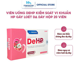 Thực phẩm bảo vệ sức khoẻ DeHP kiểm soát vi khuẩn HP gây loét dạ dày hộp 20 viên