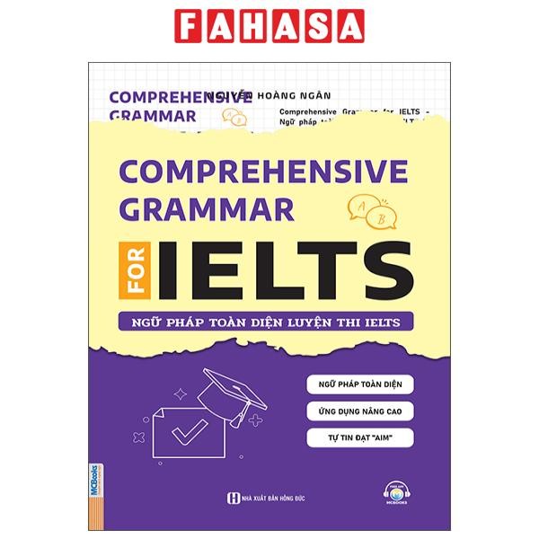 Sách - Comprehensive Grammar For IELTS - Ngữ Pháp Toàn Diện Luyện Thi IELTS