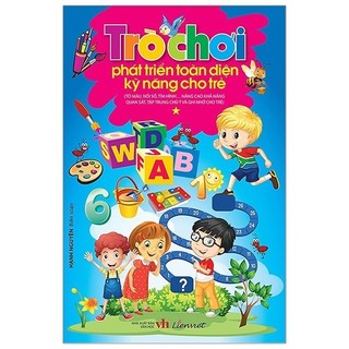 Sách - Trò Chơi Phát Triển Toàn Diện Kỹ Năng Cho Trẻ - Tập 1