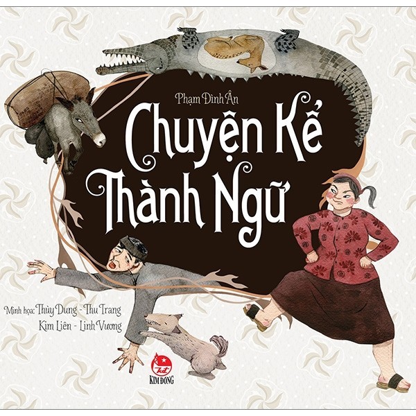 Sách - Chuyện Kể Thành Ngữ (Tái Bản 2019)