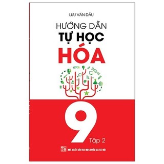 Sách - Hướng Dẫn Tự Học Hóa 9 - Tập 2