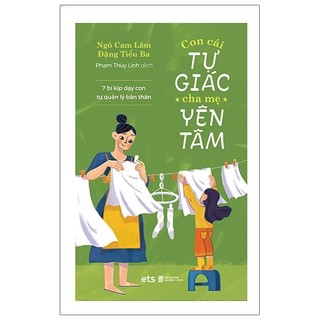 Sách con cái tự giác cha mẹ yên tâm