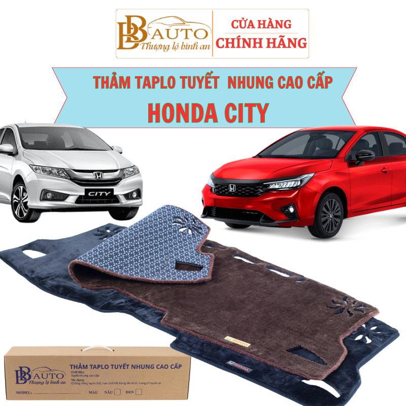 Taplo Honda city - Thảm taplo Honda city 2015-2020, city 2021-2026, chất liệu tuyết nhung, chống nắn