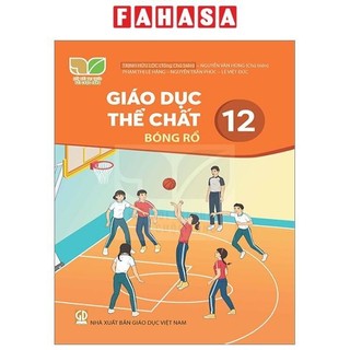Sách giáo dục thể chất 12 - bóng rổ