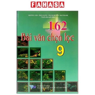 Sách 162 bài văn chọn lọc 9
