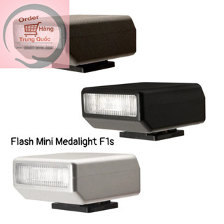 Đèn Flash Mini Medalight F1s Dành Cho Máy Ảnh Compact Fujifilm, Sony, Canon, Nikon, Ricoh,...