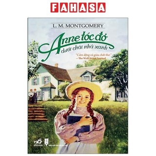 Sách anne tóc đỏ dưới chái nhà xanh
