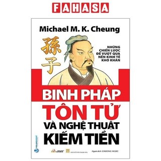Sách binh pháp tôn tử và nghệ thuật kiếm tiền