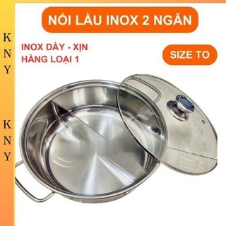 Nồi lẩu 2 ngăn 30cm và 32cm, nồi lẩu inox cao cấp nấu được bếp từ nhé có nắp kính (ảnh thật) dung tích lớn size to