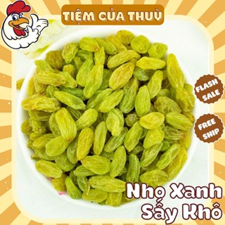 1KG Nho Khô Không Đường Sấy, Nho Khô Mỹ Xanh Sấy Dẻo Hàng LOẠI 1, Tiệm ăn vặt Thuỳ Bùi