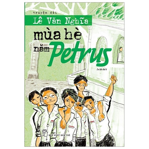Sách - Mùa Hè Năm Petrus (Tái Bản 2019)