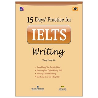 Sách - 15 Days’ Practice For Ielts Writing