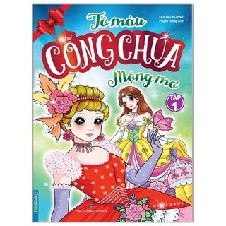 Sách tô màu công chúa mộng mơ - tập 1