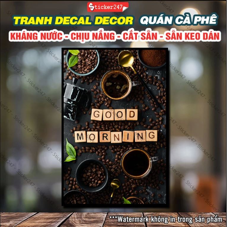 Decal Coffee Good Morning Chống Nước 🍓 Hình Dán Coffee Good Morning Dán/Treo Xe Đẩy Quán Nước, Cà Ph