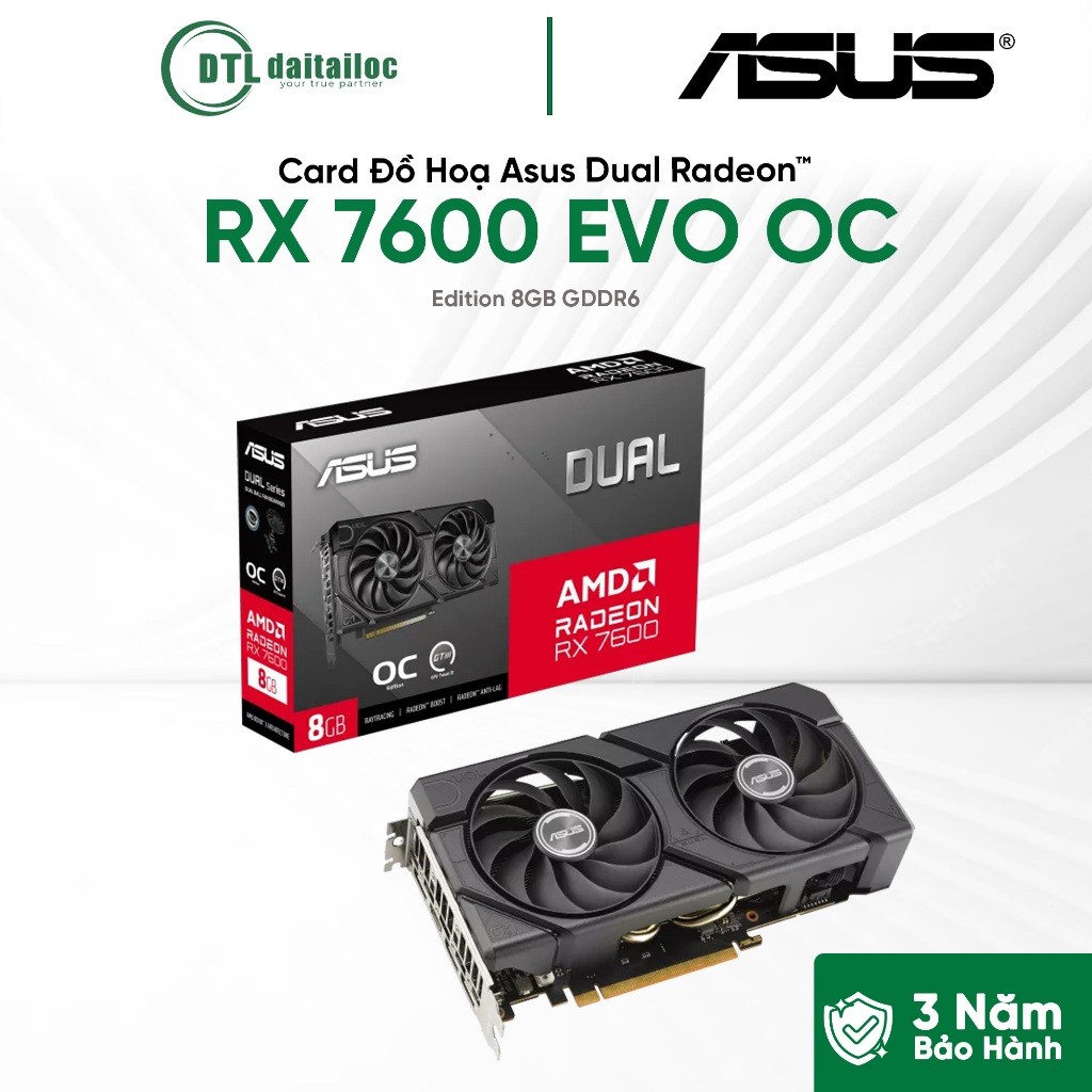 VGA Card Màn Hình ASUS Dual Radeon™ RX 7600 EVO OC Edition 8GB GDDR6 | Chính Hãng | Bảo hành 36 thán