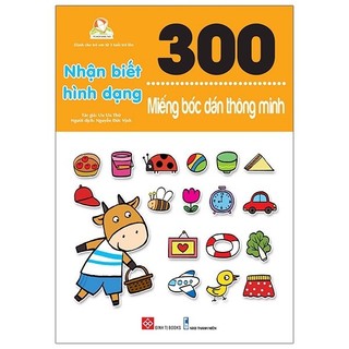 Sách - 300 Miếng Bóc Dán Thông Minh - Nhận Biết Hình Dạng