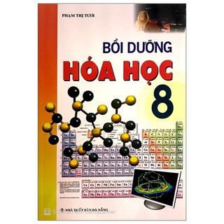 Sách bồi dưỡng hóa học 8